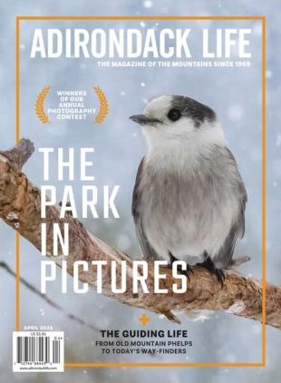 Adirondack Life - March 2023