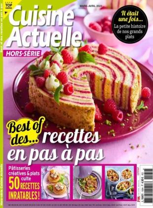 Cuisine Actuelle - Hors-Serie - Mars-Avril 2023