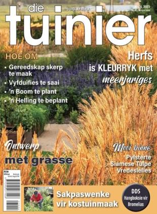 Die Tuinier Tydskrif - April 2023