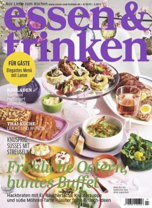 Essen & Trinken - April 2023