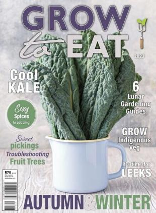 Grow to Eat - February 2023