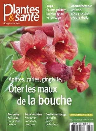 Plantes & Sante - Mars 2023