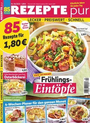 REZEPTE pur - 08 Marz 2023