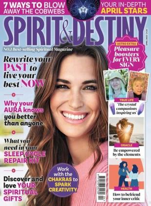 Spirit & Destiny - April 2023