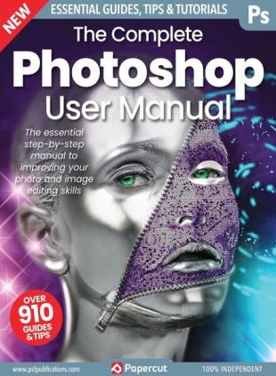 The Complete Photoshop Manual - March 2023