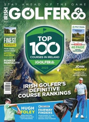 The Irish Golfer Magazine - March 2023