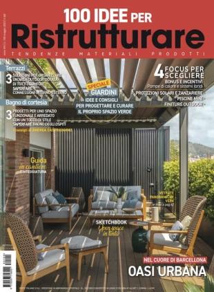 100 Idee per Ristrutturare - aprile 2023