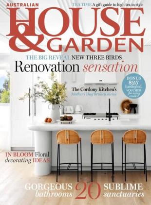 Australian House & Garden - May 2023