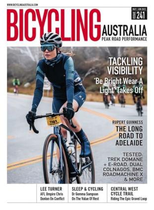 Bicycling Australia - May 2023