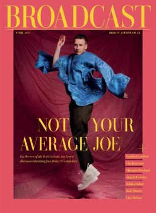 Broadcast Magazine - 31 March 2023