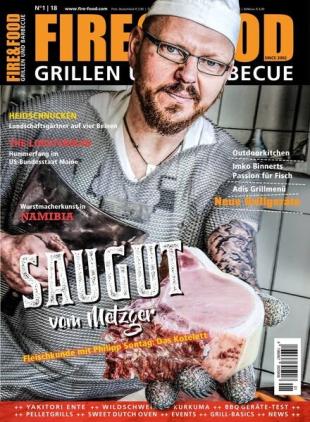 Fire & Food Grillen und Barbecuen - Februar 2018