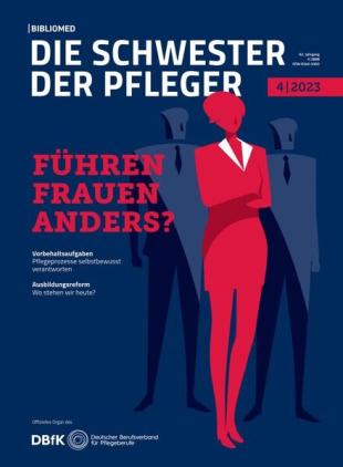 Die Schwester Der Pfleger - Nr 4 2023
