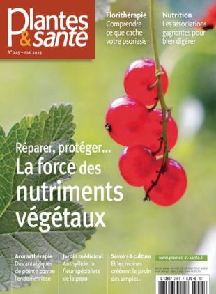 Plantes & Sante - Mai 2023