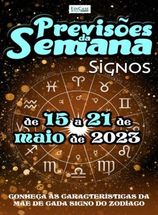 Previsoes da Semana - 15 maio 2023