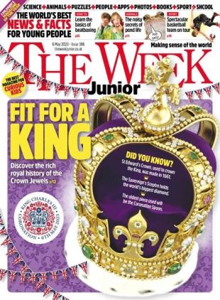 The Week Junior UK - Issue 386 - 6 May 2023