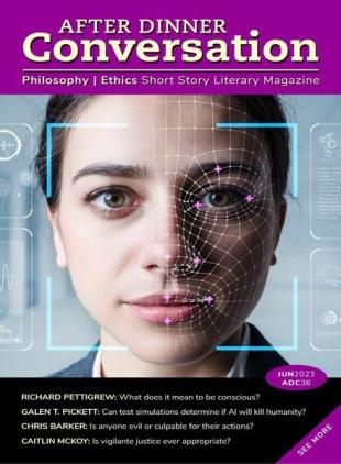After Dinner Conversation Philosophy Ethics Short Story Magazine - 2023-06-10