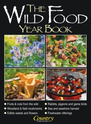 Country Kitchen -Wild Food Yr Bk - April 2011