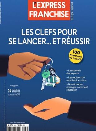 L'Express - Hors-Serie - Franchise 2023