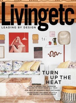 Living Etc UK - July 2023