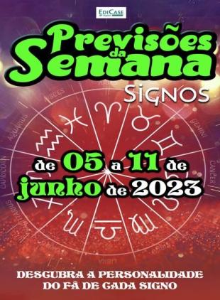 Previsoes da Semana - 05 junho 2023