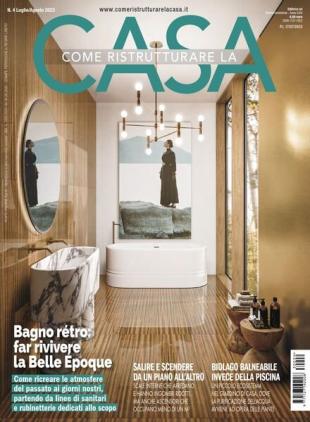 Come Ristrutturare la Casa - Luglio Agosto 2023