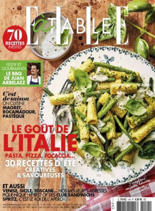 Elle a Table - juillet 2023