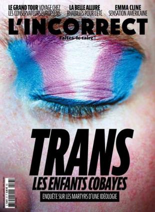 L'Incorrect - Juillet-Aout 2023