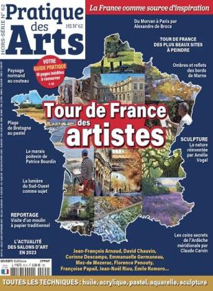 Pratique des Arts - Hors-Serie N 62 - Juillet-Septembre 2023