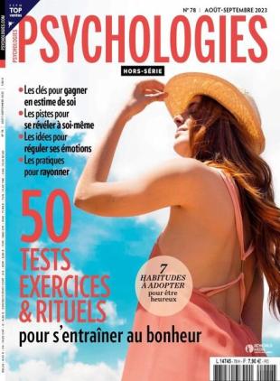 Psychologies - Hors-Serie - 01 juillet 2023