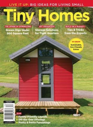 Tiny Homes Live It Up Big Ideas for Living Small - June 2023