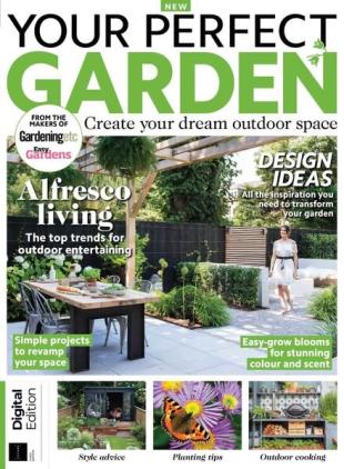Your Perfect Garden - July 2023