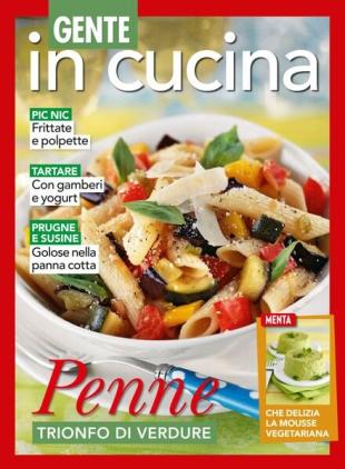 Gente In Cucina - 17 Agosto 2023