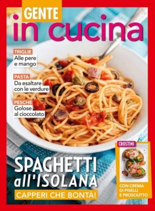 Gente In Cucina - 5 Agosto 2023