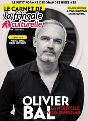Le Carnet de La Fringale Culturelle - 28 juillet 2023