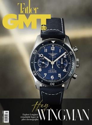 Tatler GMT Malaysia - August 2023