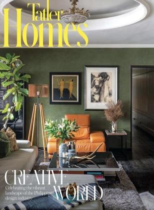 Tatler Homes Philippines - Issue 34 - August 2023