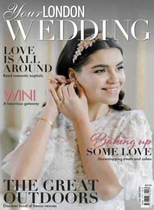 Your London Wedding - July-August 2023