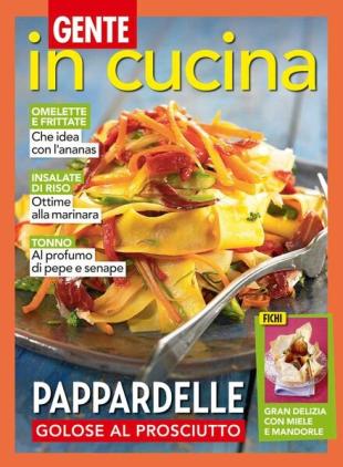 Gente In Cucina - 31 Agosto 2023
