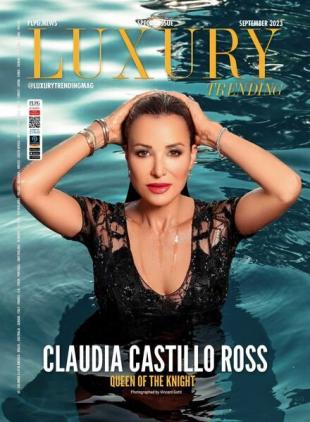 Luxury Trending Magazine - September 2023