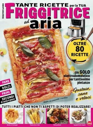 Ricette per il Mio Bimby Dossier N 2 - Tante Ricette per la Tua Friggitrice ad Aria - Agosto-Settembre 2023