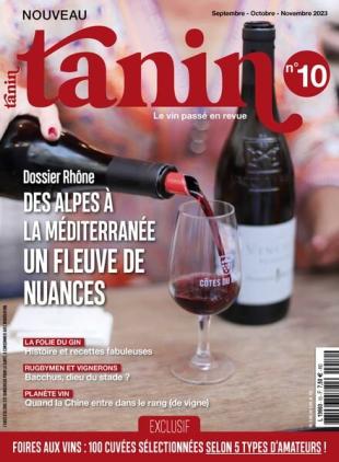 Tanin - Septembre-Novembre 2023