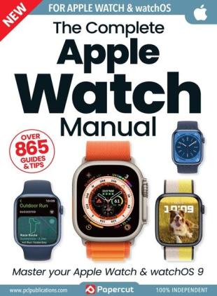 The Complete Apple Watch Manual - September 2023