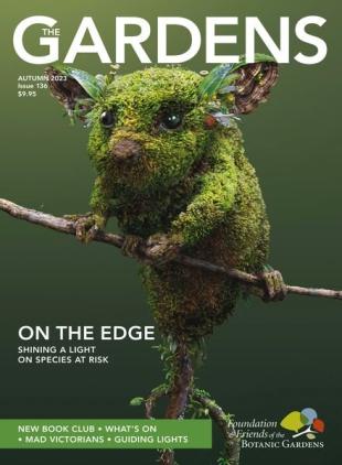 The Gardens Magazine - Issue 136 Autumn 2023
