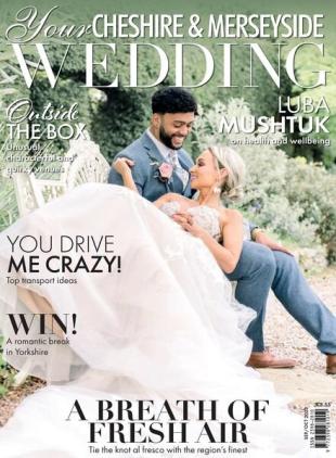 Your Cheshire & Merseyside Wedding - September-October 2023