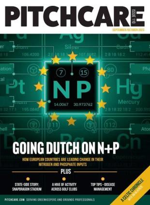 Pitchcare Magazine - September-October 2023