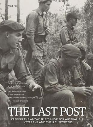 The Last Post Magazine - Issue 30 Anzac Day Edition 2023