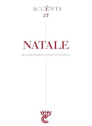 La Civilta Cattolica - Accenti 27 - Natale 2023
