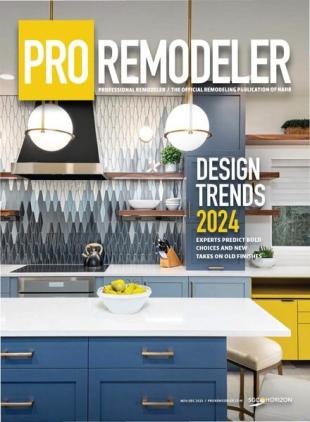 Professional Remodeler - November-December 2023