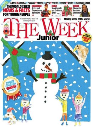 The Week Junior UK - Issue 418 - 16 December 2023