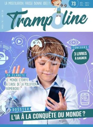 Trampoline - Decembre 2023 - Fevrier 2024